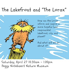 The Lakefront and "The Lorax"