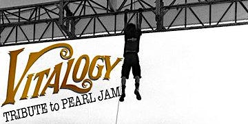 Immagine principale di Vitalogy - A Tribute to Pearl Jam 