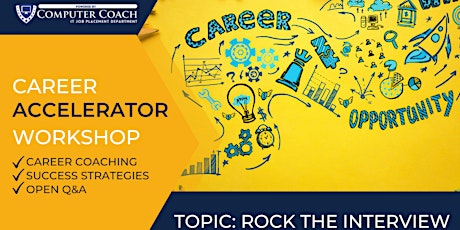 Career Accelerator - Rock the Interview