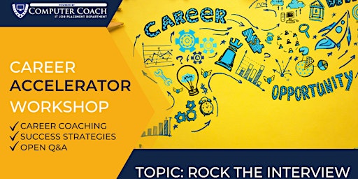 Career Accelerator - Rock the Interview primary image