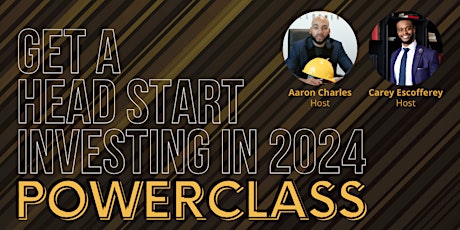 POWERCLASS: Get a Head Start Investing in 2024