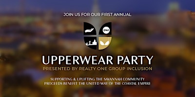 The First Annual UPPERWEAR Party In Support Of The United Way Community Fund primary image