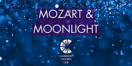 Candlelight Concerts Club: Mozart & Moonlight: London Bridge