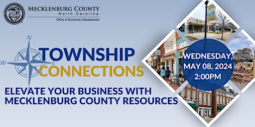 Image principale de Township Connections - Elevate Your Business  with Mecklenburg County