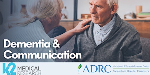 Primaire afbeelding van Dementia & Communication Lunch and Learn