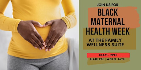 Black Maternal Health Week - Harlem