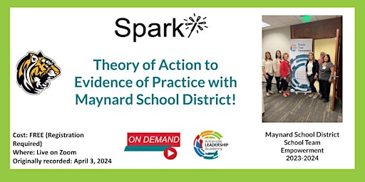 Imagen principal de Spark! Theory of Action to Evidence of Practice with Maynard SD On-Demand