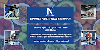 Image principale de N1 Motion Sports Nutrition Seminar