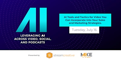 Imagem principal do evento AI in MKE: Leveraging AI Across Video, Social, and Podcasts