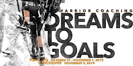 Seminar #1 - Dreams to Goals - Toronto, ON 