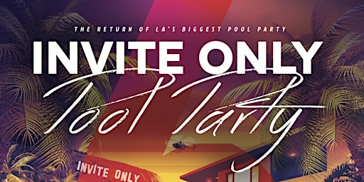 INVITE ONLY POOL PARTY 6 primary image