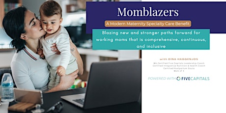MOMBLAZERS Webinar on Blazing New Paths for Working Moms