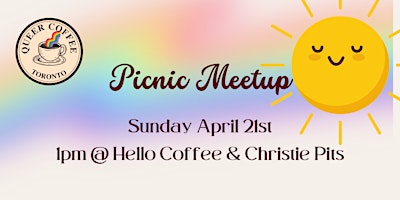 Queer Coffee Toronto - Picnic Meetup! primary image