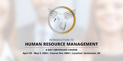 Imagen principal de Introduction to Human Resource Management - Saskatoon, SK