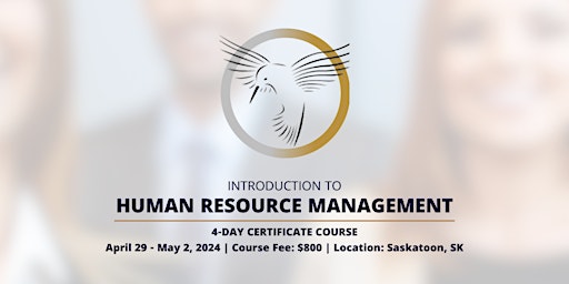 Image principale de Introduction to Human Resource Management - Saskatoon, SK