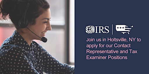 Immagine principale di IRS Holtsville, NY Hiring Event - CSR and Tax Examiners 