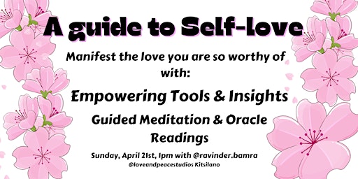 A guide to Self-Love.....insights, tools, meditation & more primary image