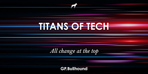 GP Bullhound Roundtable - Titans of Tech, Stockholm 25 September