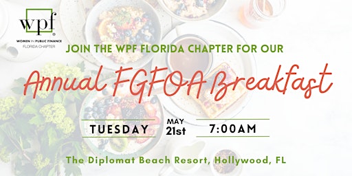 Primaire afbeelding van Florida WPF - Annual FGFOA Breakfast Event