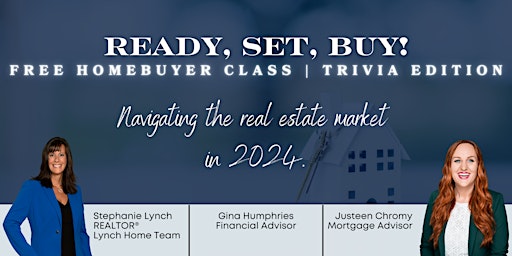 Imagen principal de Ready, Set, Buy! FREE Homebuyer Class | Trivia Edition