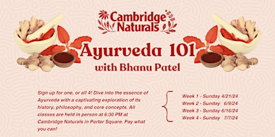 Primaire afbeelding van Ayurveda 101 with Bhanu Patel (4 Part Series)!!
