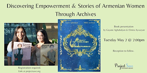 Imagem principal do evento Discovering Empowerment & Stories of Armenian Women Through Archives
