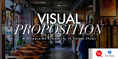 Primaire afbeelding van Visual Proposition: A Glimpse of Creativity in Retail Shops