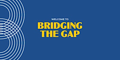 Imagem principal de Bridging the Gap: Business Resource Event