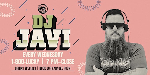 Wednesdays with DJ Javi primary image