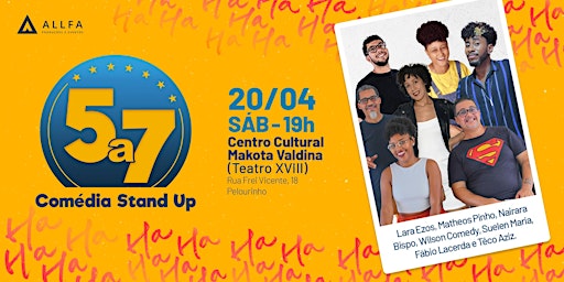 Imagem principal de 5 a 7 - Comédia Stand Up