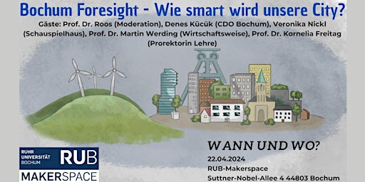 Hauptbild für Bochum Foresight - Wie smart wird unsere City? - Podiumsdisskusion