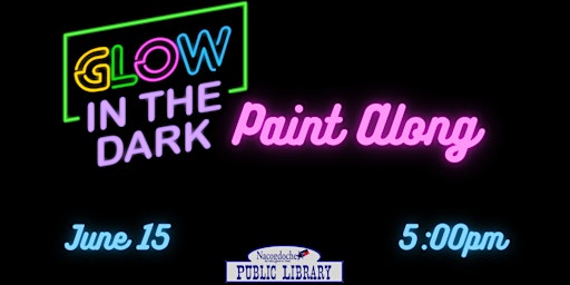 Imagem principal do evento Adult Art Series: Glow-in-the-Dark Paint Along
