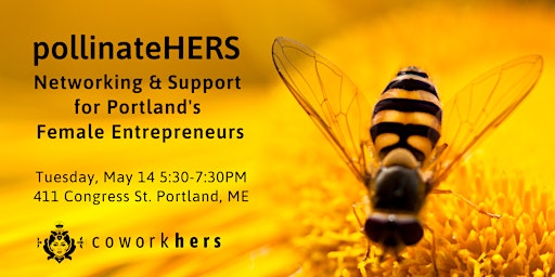 Imagem principal do evento pollinateHERS - Networking & Support for Portland's Female Entrepreneurs