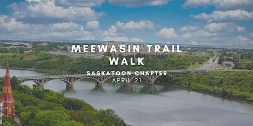Imagem principal do evento [Saskatoon Chapter] Meewasin Trail Walk