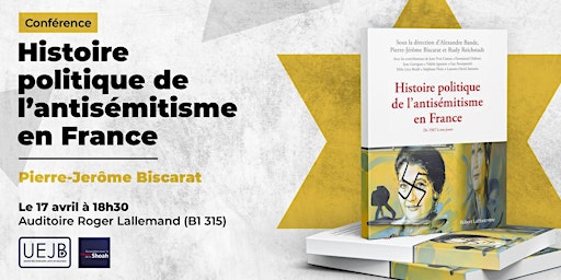 Primaire afbeelding van Conférence - Histoire politique de l'antisémitisme en France