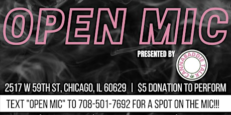 CANNABADDIE TALK Presents: The Open Mic