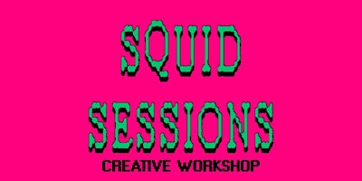 Immagine principale di Highlife Studios: Squid Sessions Pt. 2 - Creative Workshop + Beat Battle 