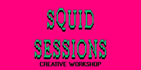 Highlife Studios: Squid Sessions Pt. 2 - Creative Workshop + Beat Battle