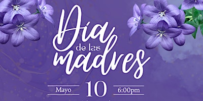 Día de las Madres en Cuernavaca - Cultura Baktun primary image