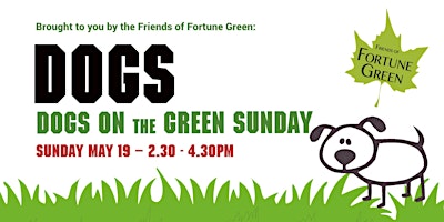 Image principale de DOGS ON the GREEN SUNDAY – a fun dog show for West Hampstead