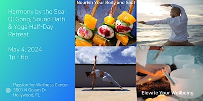 Imagem principal de Harmony by the Sea:  Half-Day Retreat with Qi Gong, Sound Bath & Yoga
