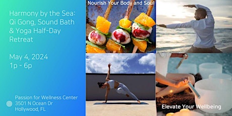 Harmony by the Sea:  Half-Day Retreat with Qi Gong, Sound Bath & Yoga