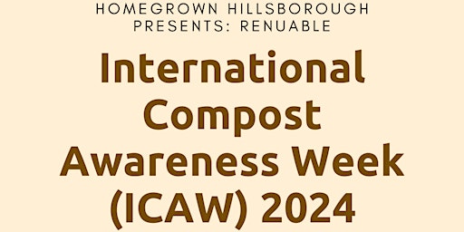 Primaire afbeelding van International Compost Awareness Week ft. Renuable
