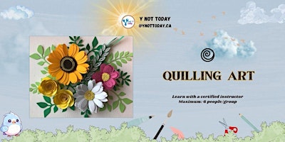 Imagem principal do evento Quilling art . Y NOT TODAY