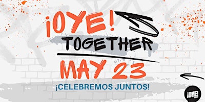 Imagem principal do evento ¡OYE! Together