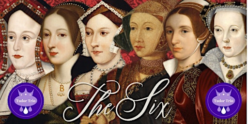 Hauptbild für The Six with The Tudor Trio