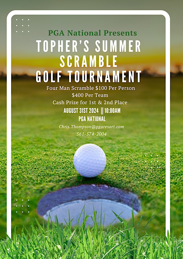 Topher's Summer Scramble Golf Tournament
