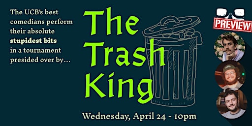 Imagem principal do evento *UCBNY Preview* The Trash King
