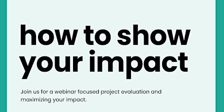 Project Evaluation: How to Maximise Your Impact