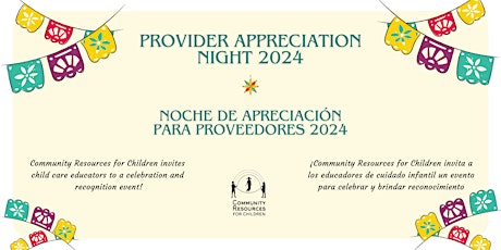 Hauptbild für Provider Appreciation Night | Noche de Apreciación para Proveedores 2024
